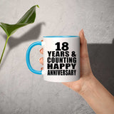 Happy 18th Anniversary 18 Years & Counting - 11oz Accent Mug Blue