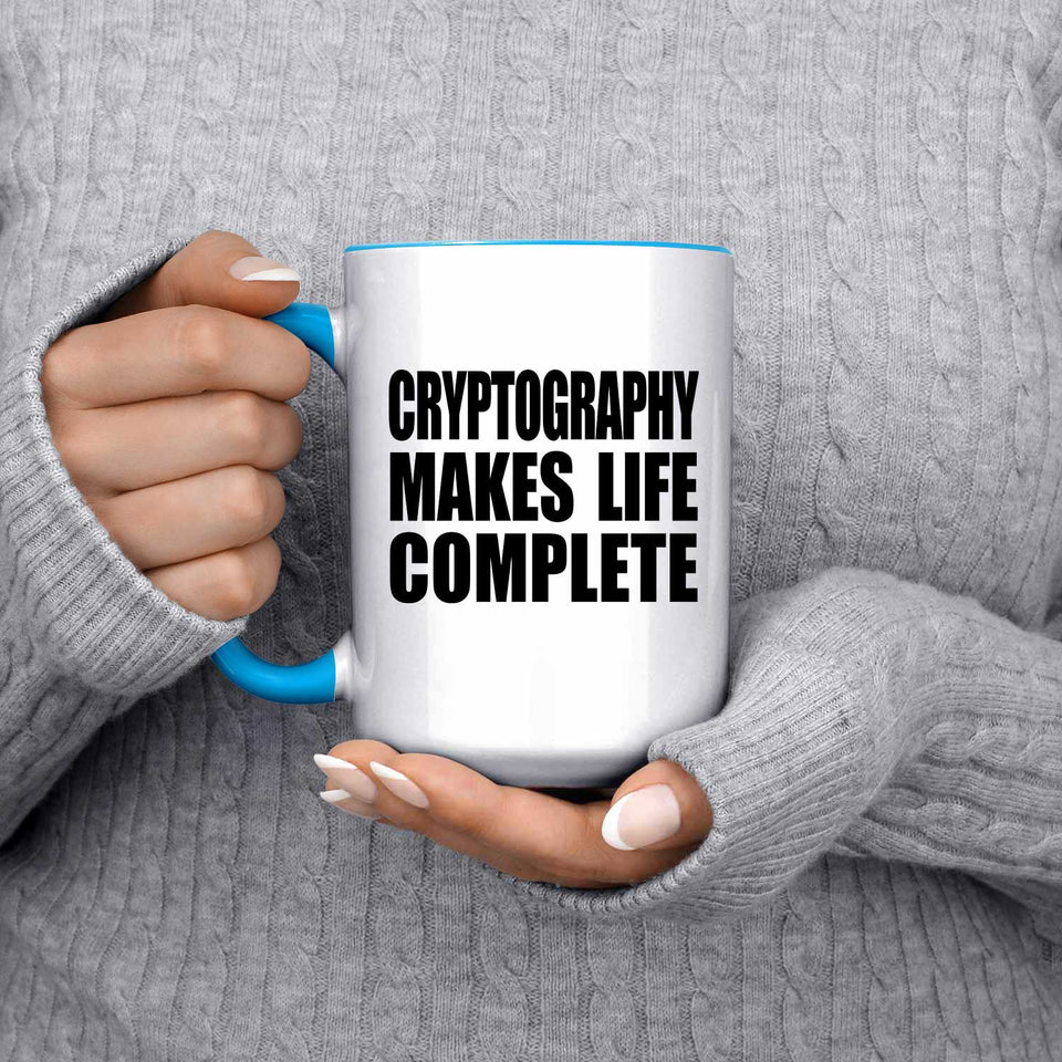 Cryptography Makes Life Complete - 15oz Accent Mug Blue