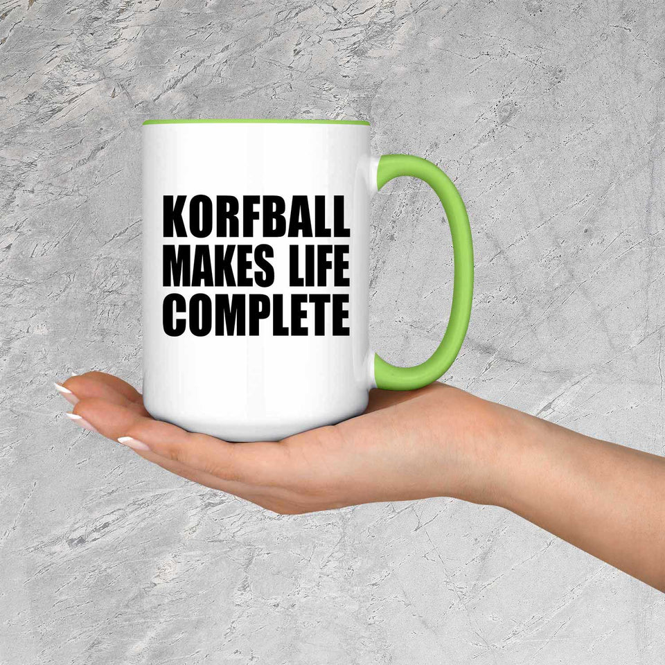 Korfball Makes Life Complete - 15oz Accent Mug Green