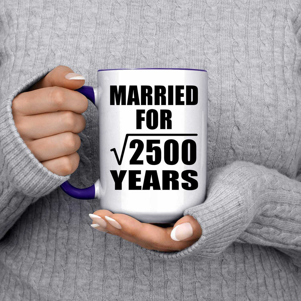 50th Anniversary Married For Square Root of 2500 Years - 15oz Accent Mug Purple