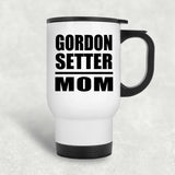 Gordon Setter Mom - White Travel Mug