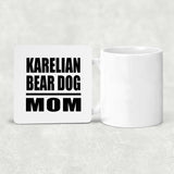 Karelian Bear Dog Mom - Drink Coaster