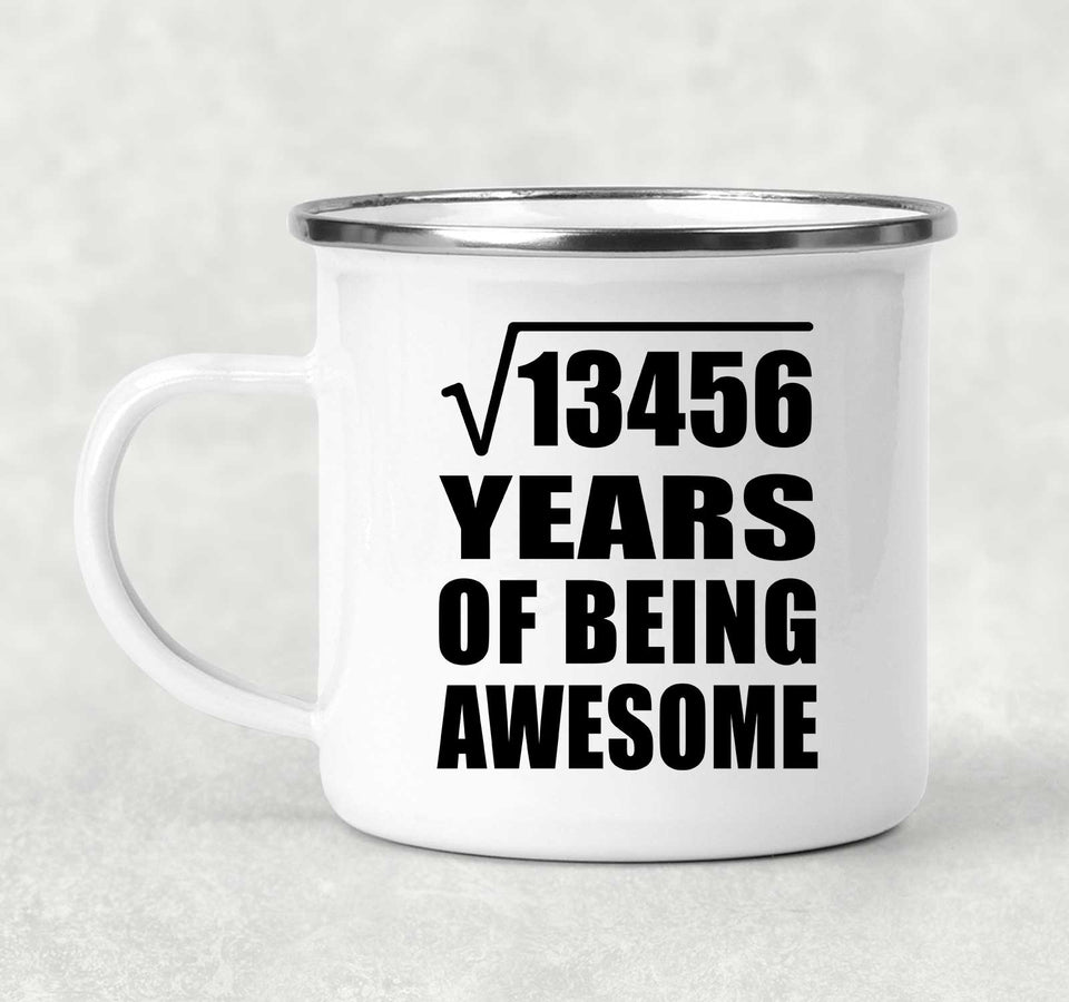 116th Birthday Square Root of 13456 Years of Being Awesome - 12oz Camping Mug