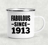 111th Birthday Fabulous Since 1913 - 12oz Camping Mug