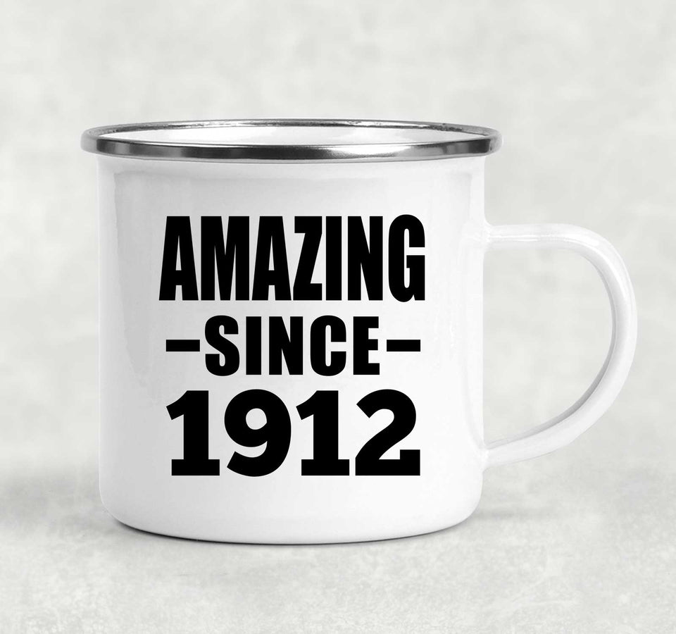 112th Birthday Amazing Since 1912 - 12oz Camping Mug