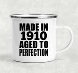 114th Birthday Made In 1910 Aged To Perfection - 12oz Camping Mug