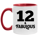 12th Birthday 12 & Fabulous - 11oz Accent Mug Red