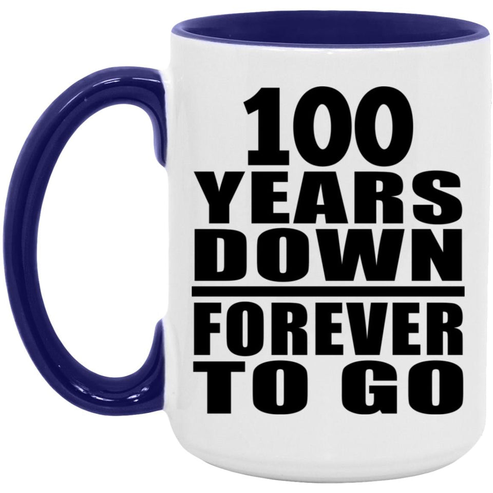 100th Anniversary 100 Years Down Forever to Go - 15oz Accent Mug Purple