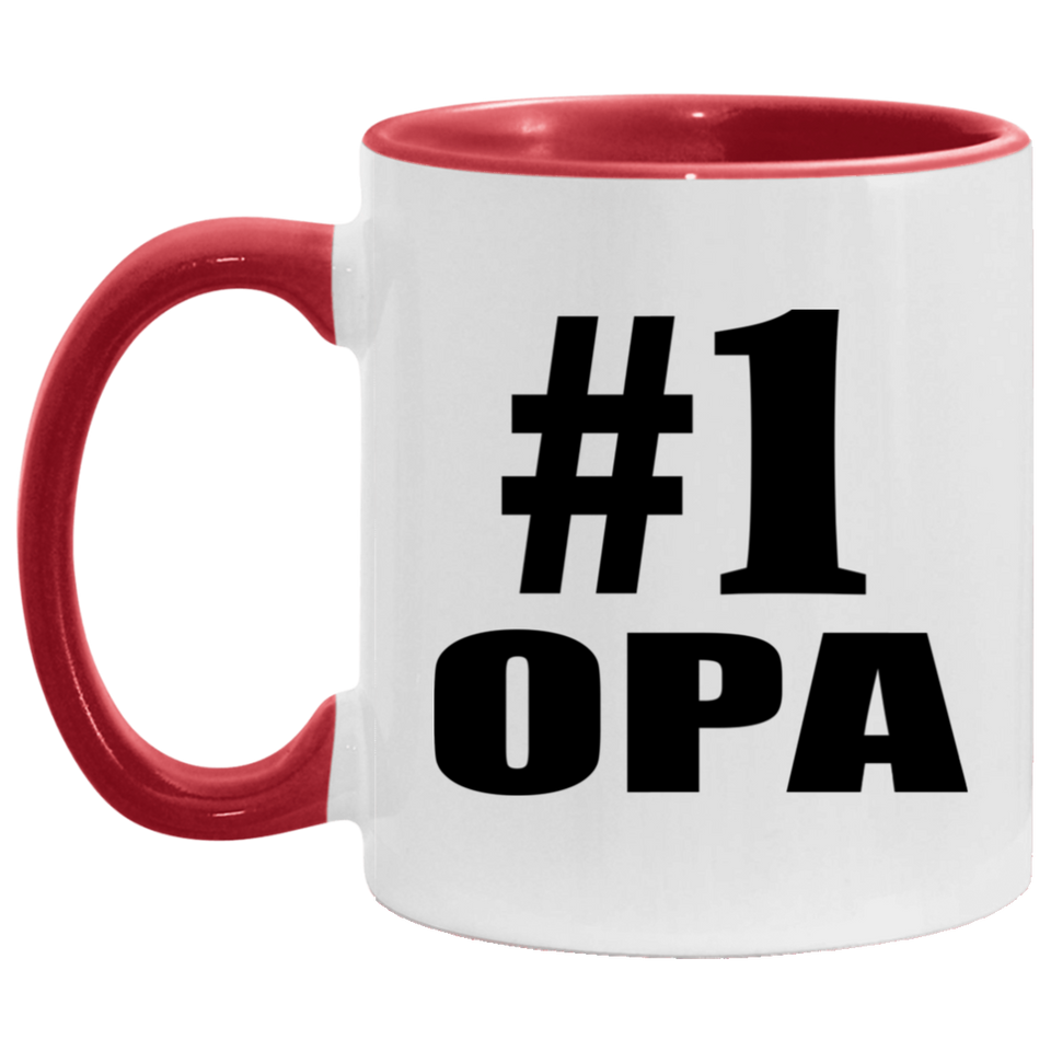 Number One #1 Opa - 11oz Accent Mug Red