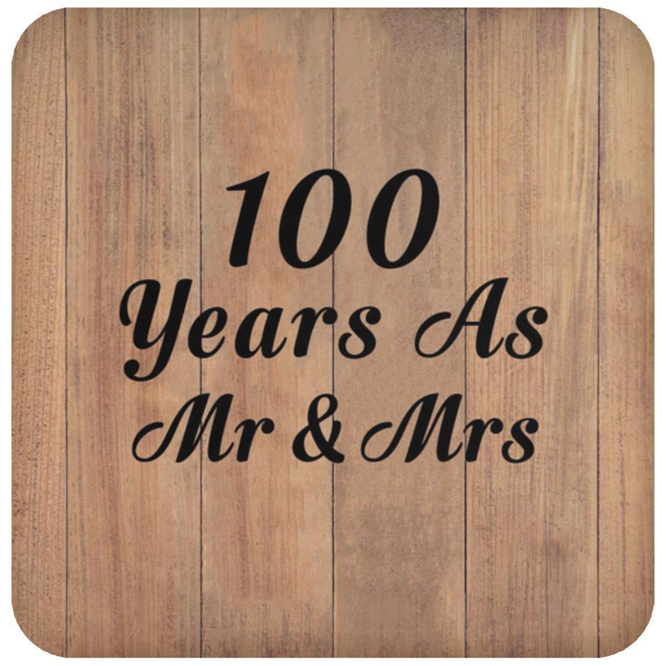 100 Years As Mr & Mrs - Drink Coaster C