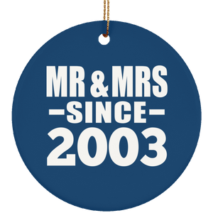 21st Anniversary Mr & Mrs Since 2003 - Circle Ornament