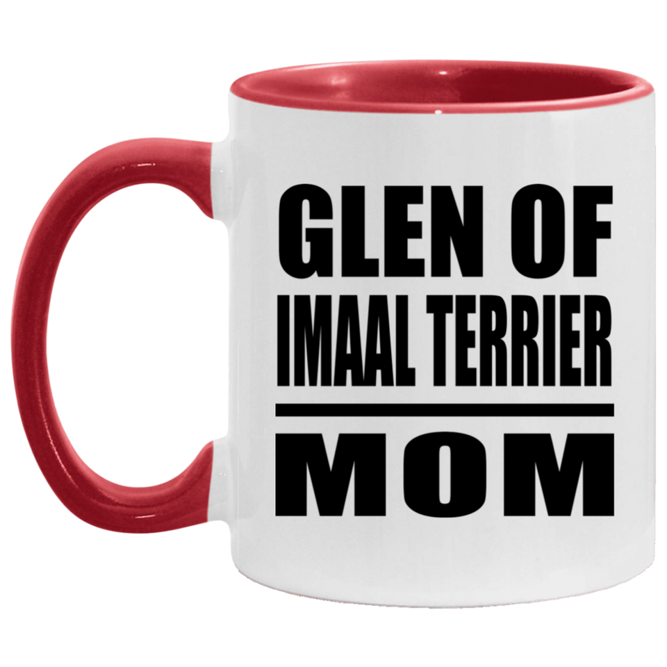 Glen Of Imaal Terrier Mom - 11oz Accent Mug Red