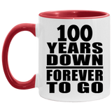 100th Anniversary 100 Years Down Forever to Go - 11oz Accent Mug Red