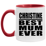 Christine Best Mum Ever - 11oz Accent Mug Red