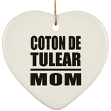 Coton De Tulear Mom - Heart Ornament