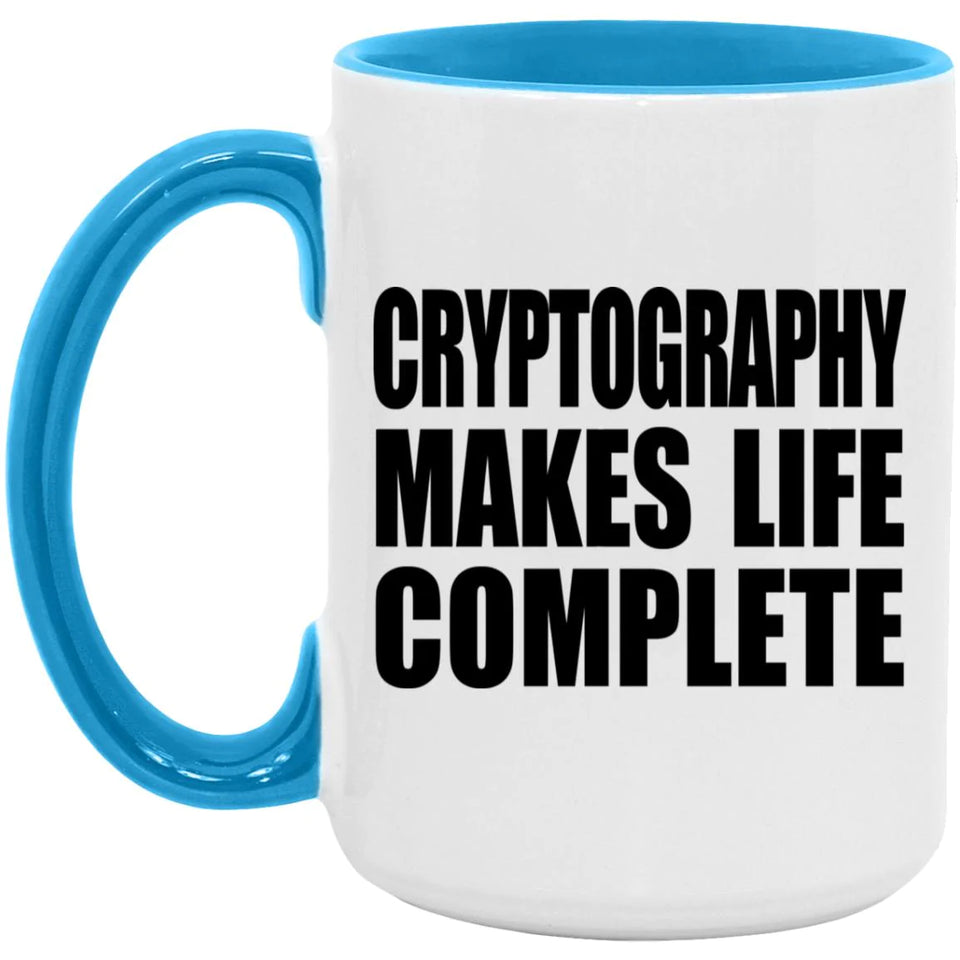 Cryptography Makes Life Complete - 15oz Accent Mug Blue