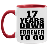 17th Anniversary 17 Years Down Forever to Go - 11oz Accent Mug Red