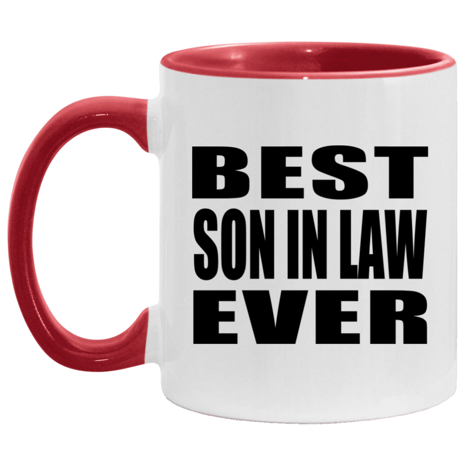 Best Son In Law Ever - 11oz Accent Mug Red