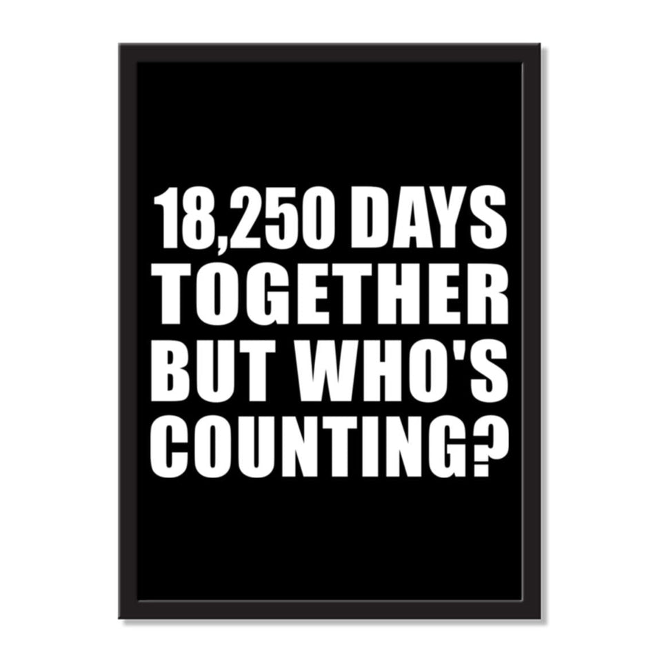 50th Anniversary 18,250 Days Together But Who's Counting - Portrait Frame Photo Tile