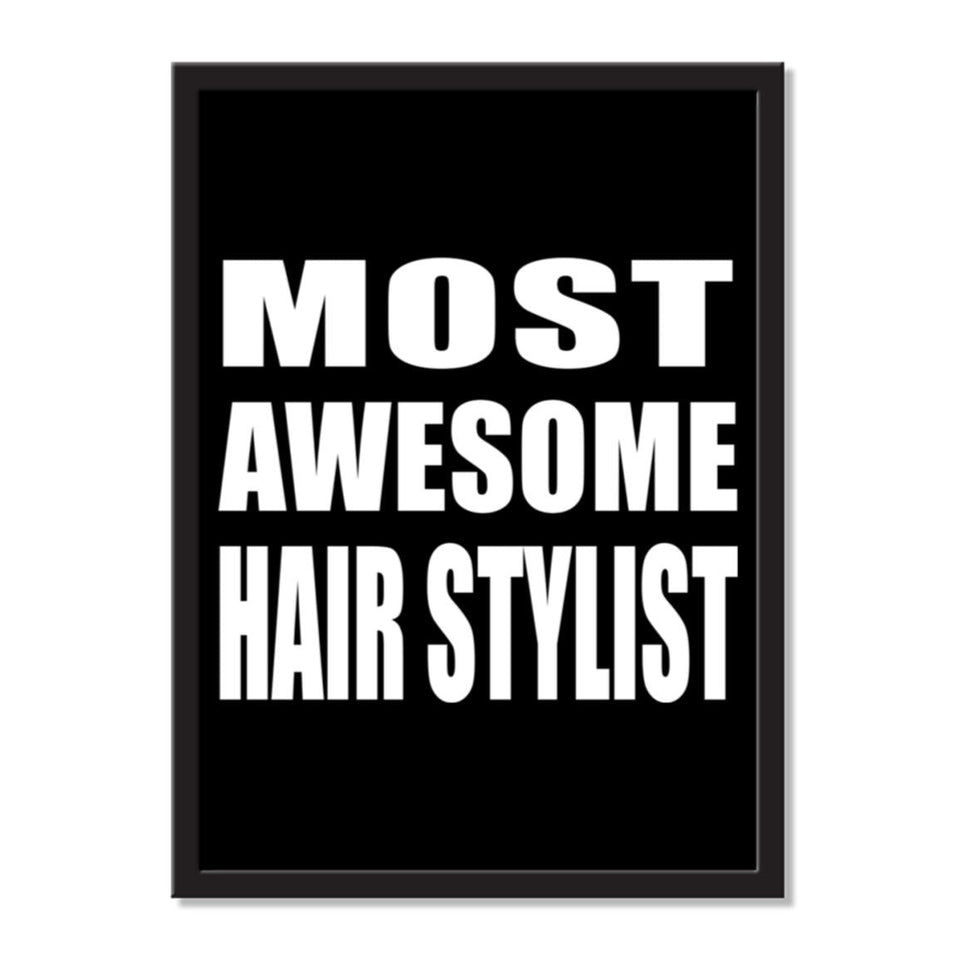 Most Awesome Hair Stylist - Portrait Frame Photo Tile