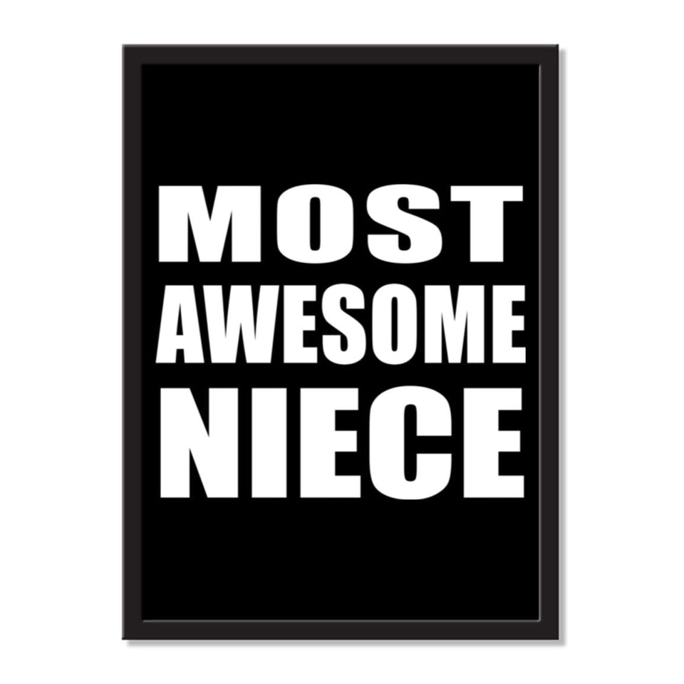 Most Awesome Niece - Portrait Frame Photo Tile