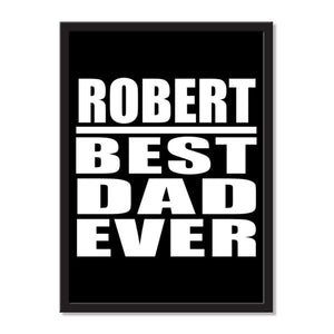 Robert Best Dad Ever - Portrait Frame Photo Tile