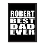Robert Best Dad Ever - Portrait Frame Photo Tile
