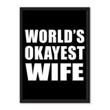 World's Okayest Wife - Portrait Frame Photo Tile
