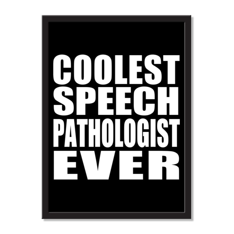 Coolest Speech Pathologist Ever - Portrait Frame Photo Tile
