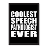Coolest Speech Pathologist Ever - Portrait Frame Photo Tile
