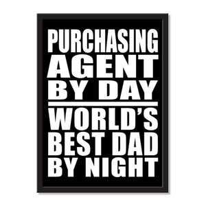 Purchasing Agent By Day World's Best Dad By Night - Portrait Frame Photo Tile
