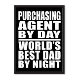 Purchasing Agent By Day World's Best Dad By Night - Portrait Frame Photo Tile