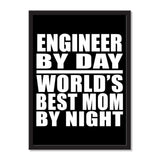 Engineer By Day World's Best Mom By Night - Portrait Frame Photo Tile