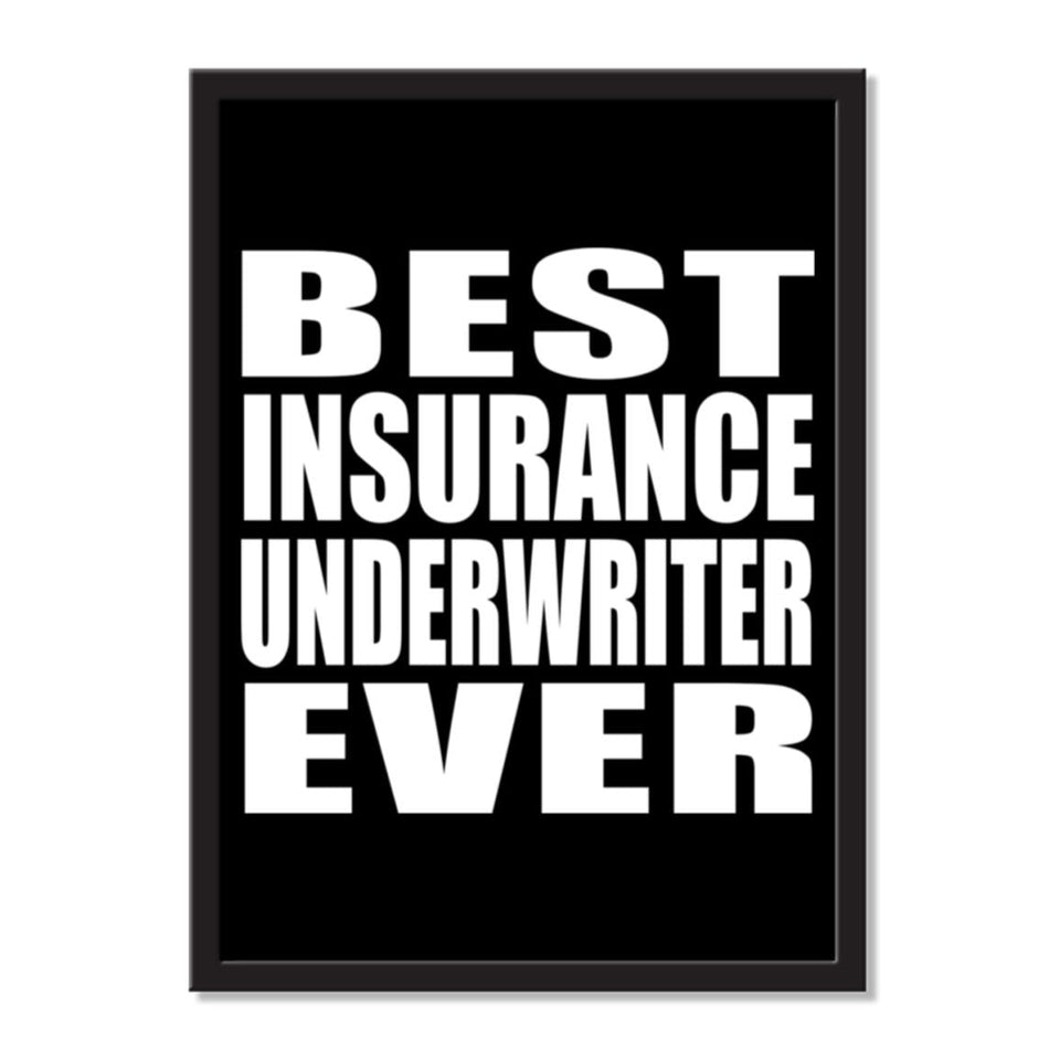 Best Insurance Underwriter Ever - Portrait Frame Photo Tile