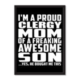 I'm A Proud Clergy Mom Of A Freaking Awesome Son, He Bought Me This - Portrait Frame Photo Tile