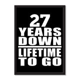 27 Years Down Lifetime To Go - Portrait Frame Photo Tile