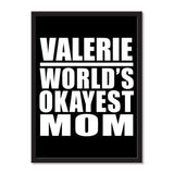 Valerie World's Okayest Mom - Portrait Frame Photo Tile