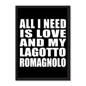 All I Need Is Love And My Lagotto Romagnolo - Portrait Frame Photo Tile
