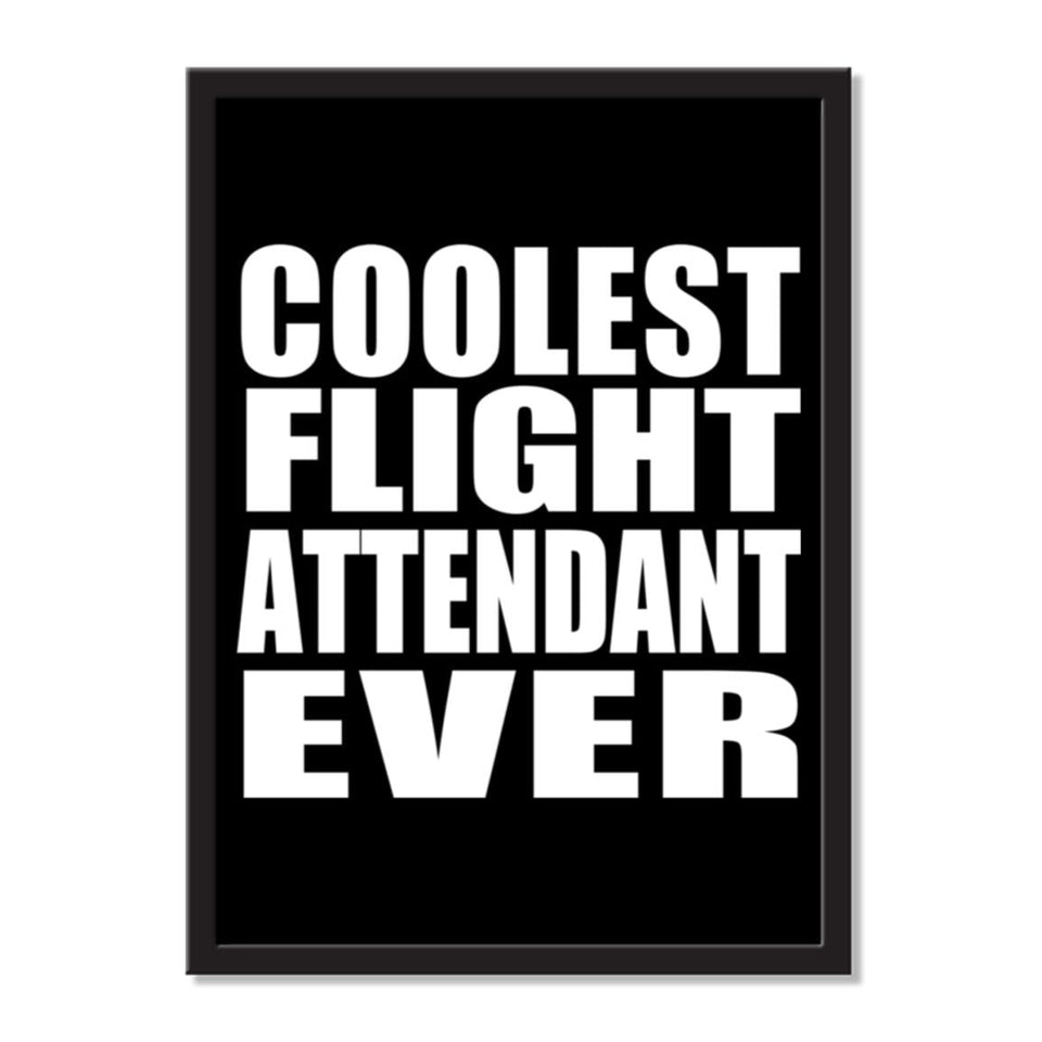 Coolest Flight Attendant Ever - Portrait Frame Photo Tile