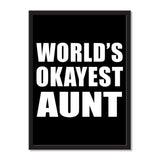 World's Okayest Aunt - Portrait Frame Photo Tile