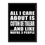 All I Care About Is Coton De Tulear And Like Maybe 3 People - Portrait Frame Photo Tile