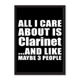 All I Care About Is Clarinet And Like Maybe 3 People - Portrait Frame Photo Tile