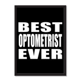 Best Optometrist Ever - Portrait Frame Photo Tile