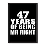47 Years Of Being Mr Right - Portrait Frame Photo Tile