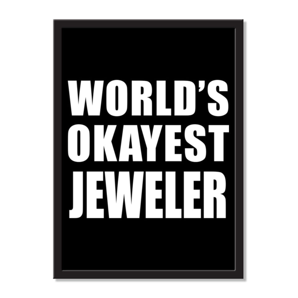World's Okayest Jeweler - Portrait Frame Photo Tile