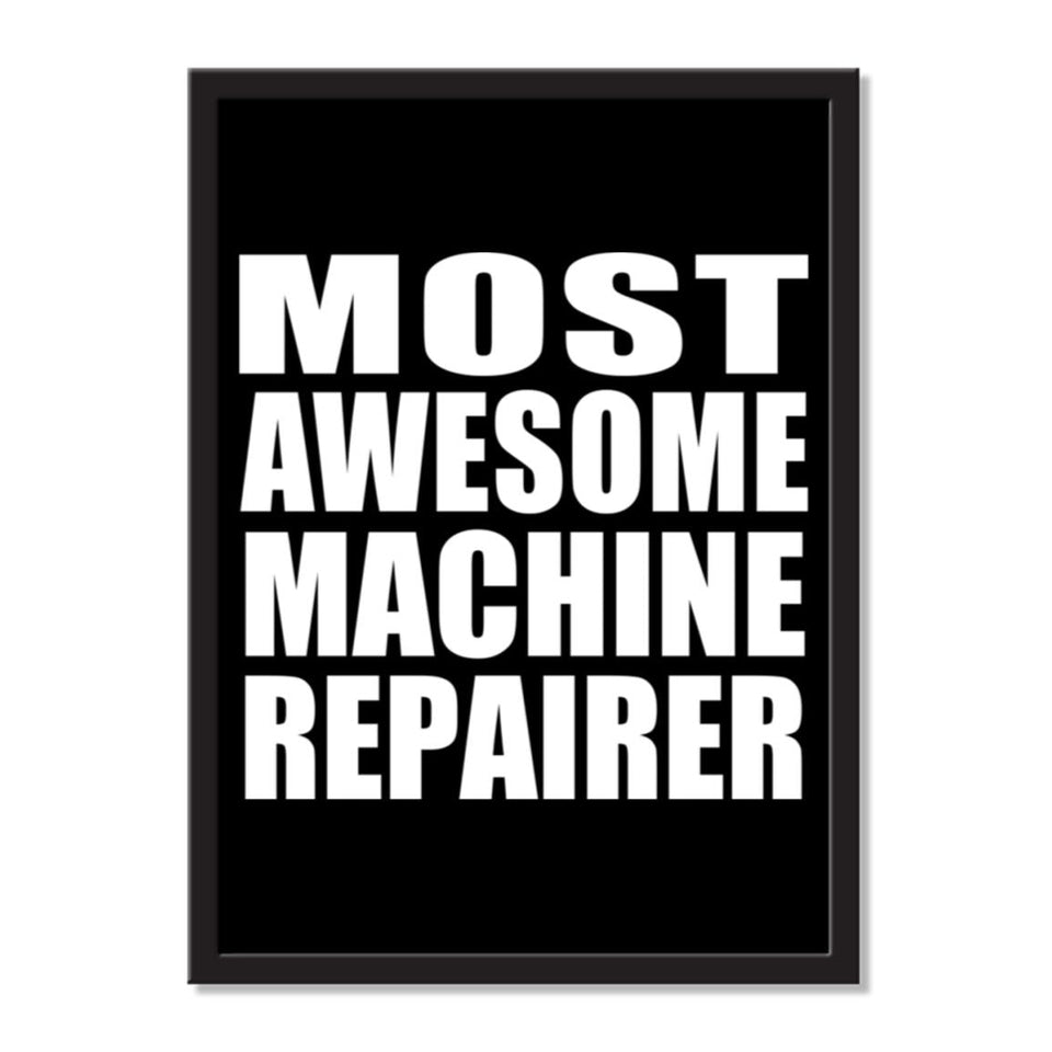 Most Awesome Machine Repairer - Portrait Frame Photo Tile