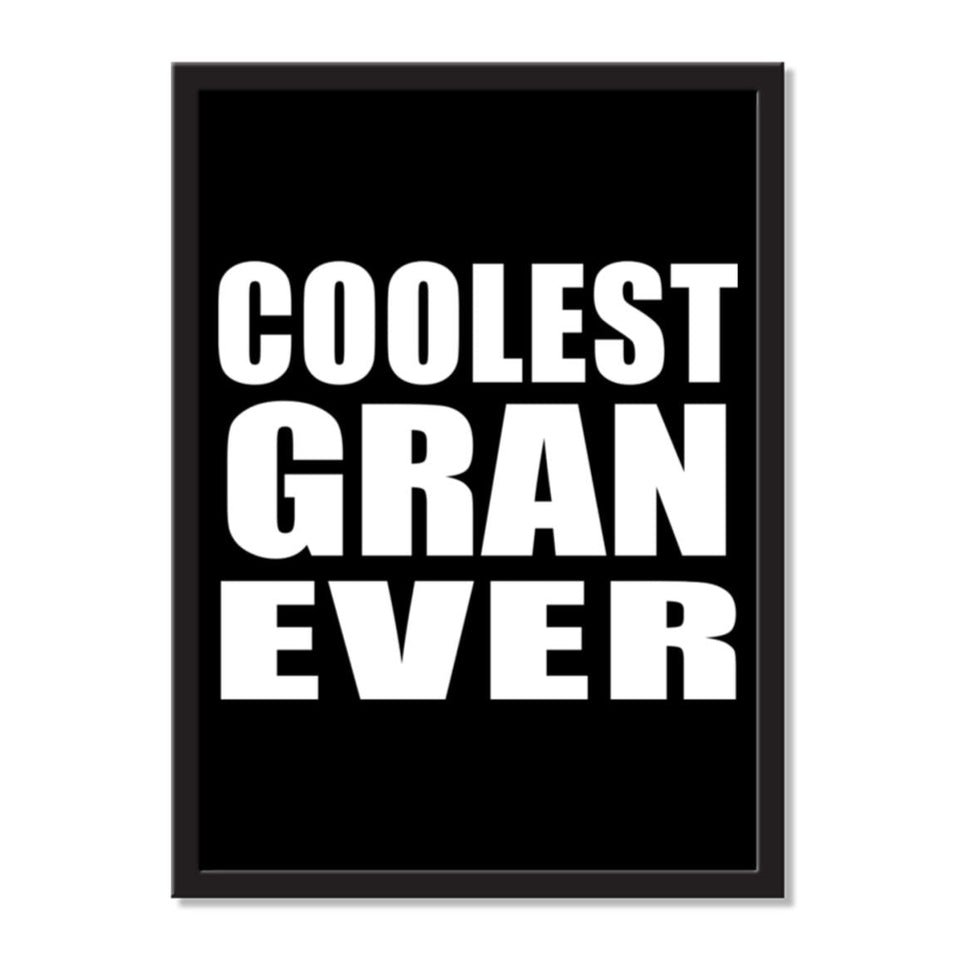 Coolest Gran Ever - Portrait Frame Photo Tile