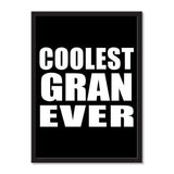 Coolest Gran Ever - Portrait Frame Photo Tile
