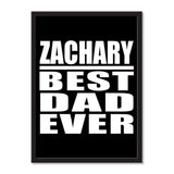 Zachary Best Dad Ever - Portrait Frame Photo Tile