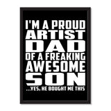 I'm A Proud Artist Dad Of A Freaking Awesome Son, He Bought Me This - Portrait Frame Photo Tile